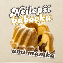 Nejlepší bábovku umí mamka