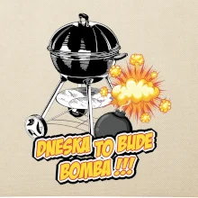 Dneska to bude bomba