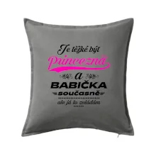 Je těžké být princezna - babička