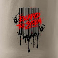 ESCAPED THE SYSTEM