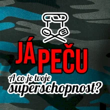 Já peču - tvoje superschopnost? rovný nápis