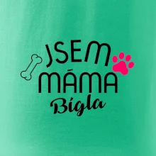 Jsem máma Bígla