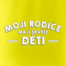 Moji rodiče mají skvělé děti