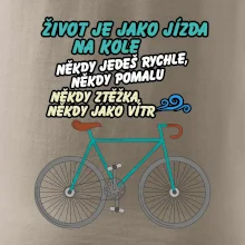 Život je jako jízda na kole Život je jako jízda na kole