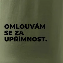 OMLOUVÁM SE ZA UPŘÍMNOST.
