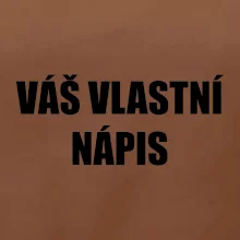 Tvůj vlastní nápis - tiskací