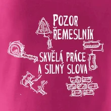 Pozor řemeslník skvělá práce silný slova
