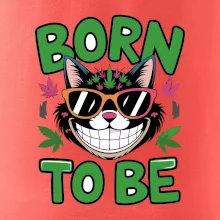 Marihuana - born to be