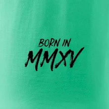 Born in - Římské číslo 2015