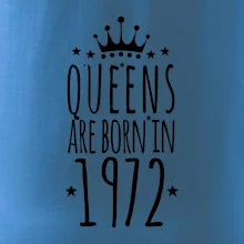 Queens are born in 1972