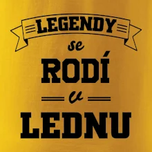 Legendy se rodí v lednu