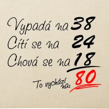 Vypadá, cítí se, chová se - 80 let