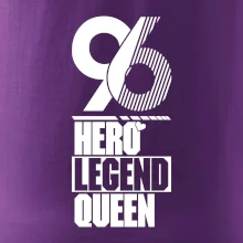 Hero, Legend, Queen 1996