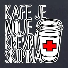 Kafe je moje krevní skupina