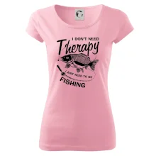 I dont need therapy - fishing