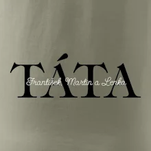 Táta - Tiskací nápis se jmény dětí