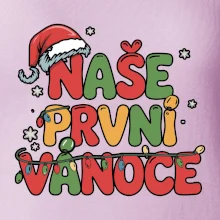 Naše první Vánoce