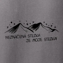 Neznačená stezka je moje stezka