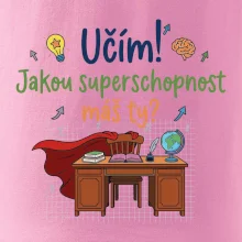 Učím, jakou superschopnot máš ty