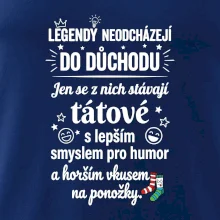 Táta - Legendy neodcházejí do důchodu