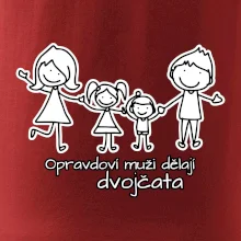 Opravdoví muži dělají dvojčata - holka kluk