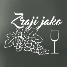 Zraji jako víno