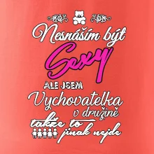 Nesnáším být sexy - vychovatelka v družině