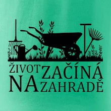 Život začíná na zahradě