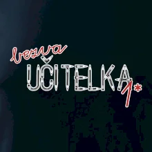 Bezva učitelka tužka