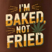 Marihuana - Iam baked not fried