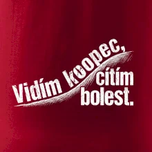 Vidím kopec, cítím bolest