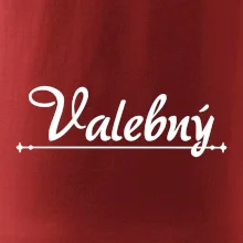 Staročeština - Valebný - mocný, silný