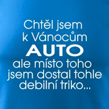 Chtěl jsem k Vánocům auto