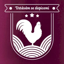 Vstávám se slepicemi