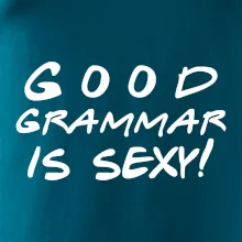 Good grammar is sexy