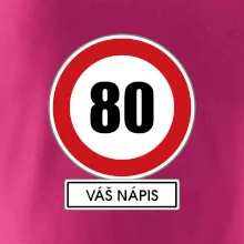 Dopravní značka - rychlost 80 - váš nápis