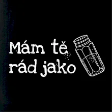 Mám tě rád jako sůl