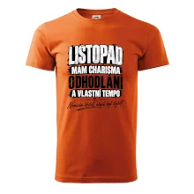 Listopad charisma odhodlání a vlastní tempo