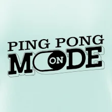 Ping pong mode