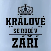 Králové se rodí v září