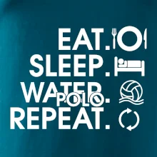 Eat sleep water polo repeat