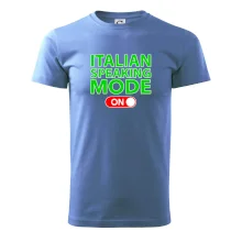 Italian speaking mode - ON