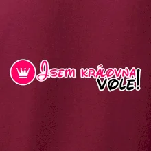 Jsem královna vole!