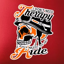 I don't need therapy moto ride