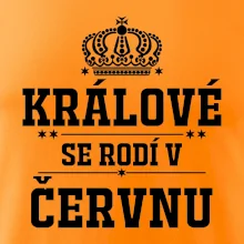 Králové se rodí v červnu