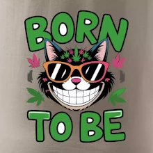 Marihuana - born to be