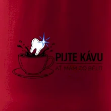Pijte kávu ať mám co bělit