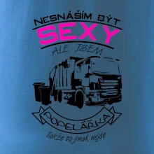Nesnáším být sexy - Popelářka