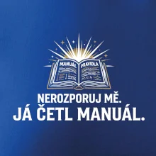Nerozporuj mě - Já četl manuál
