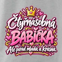 Čtyřnásobná babička Ale pořád mladá a krásná
